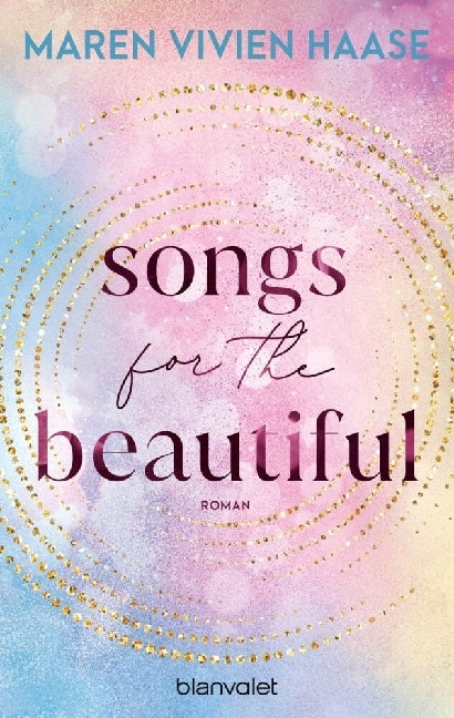Songs for the Beautiful (Maren Vivien Haase)