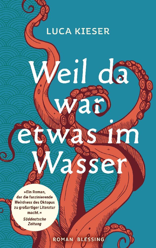 Weil da war etwas im Wasser (Luca Kieser)