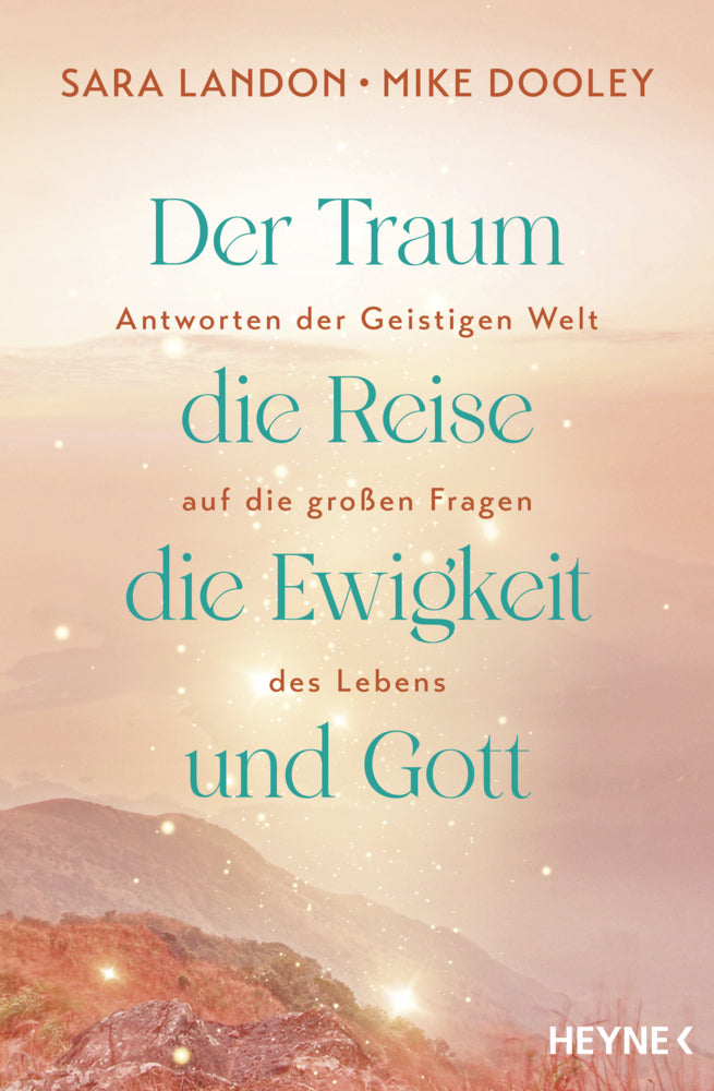Der Traum, die Reise, die Ewigkeit und Gott (Sara Landon)