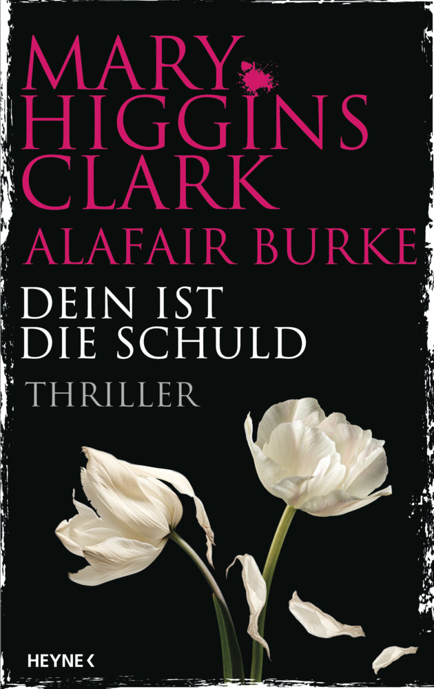 Dein ist die Schuld (Mary Higgins Clark)