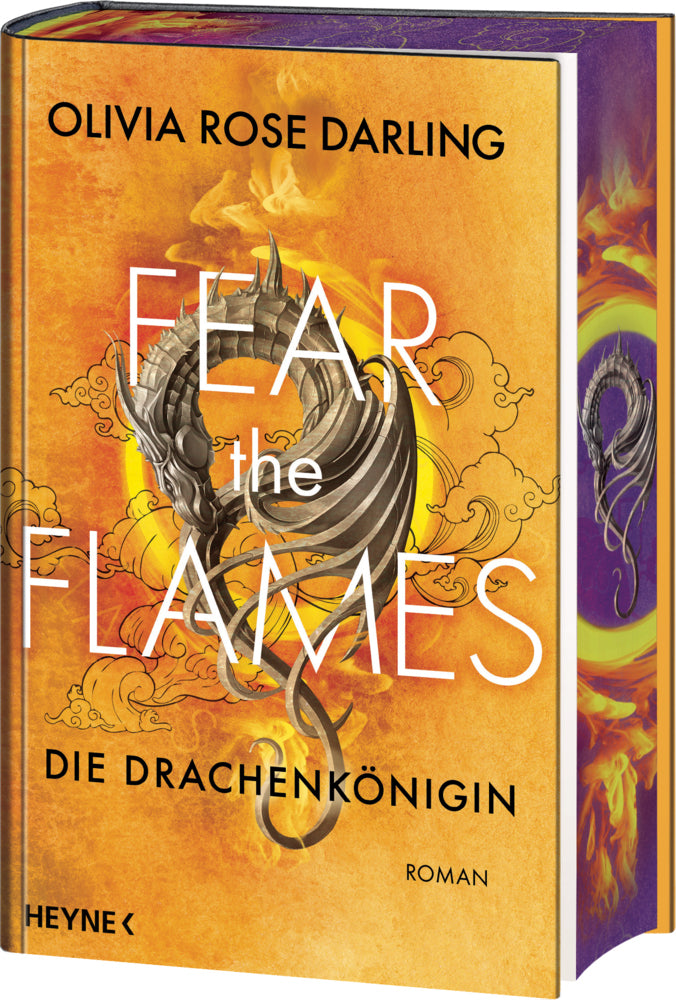Fear the Flames - Die Drachenkönigin (Olivia Rose Darling)