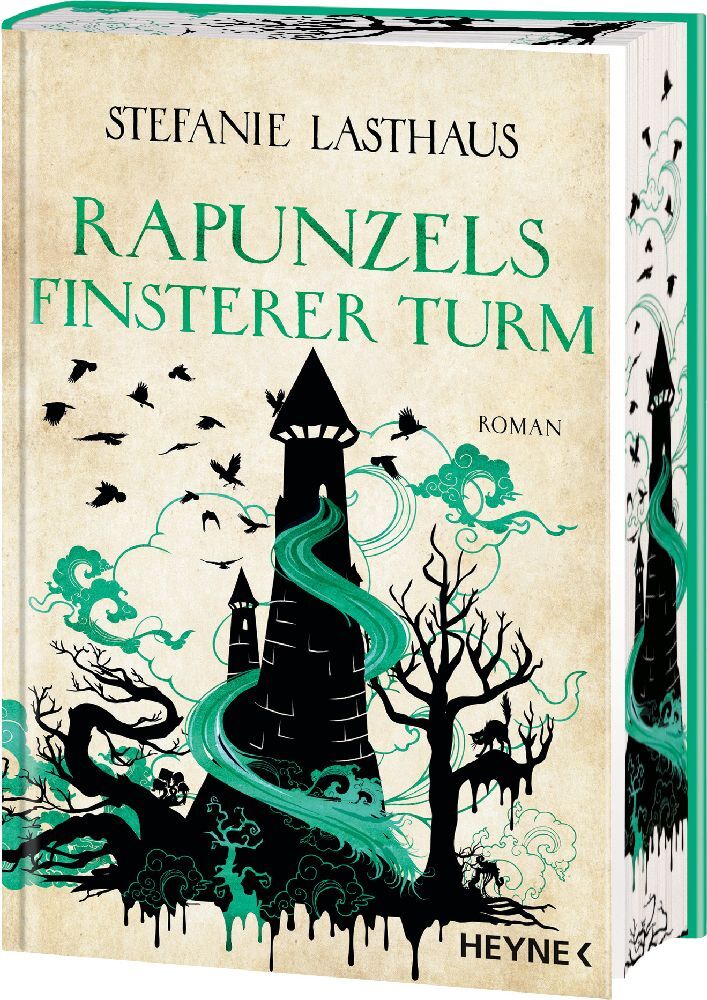 Rapunzels finsterer Turm (Stefanie Lasthaus)