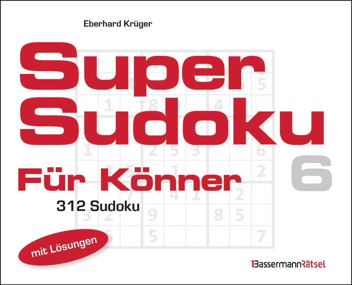 Supersudoku für Könner 6 (Eberhard Krüger)