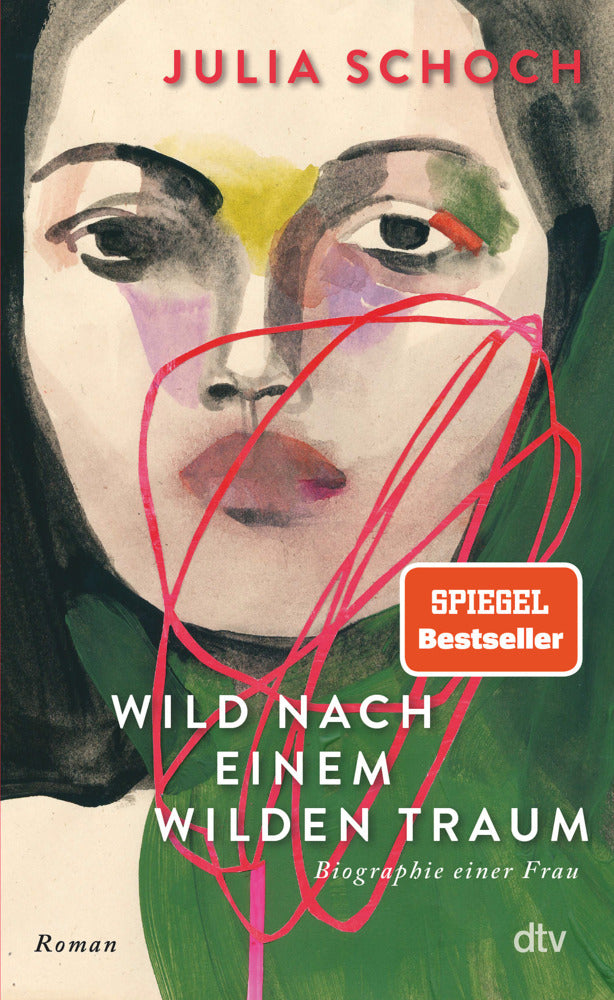 Wild nach einem wilden Traum (Julia Schoch)
