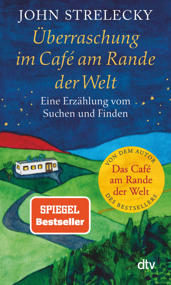 Überraschung im Café am Rande der Welt (John P. Strelecky)