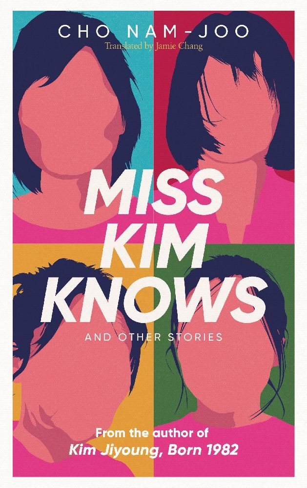 Miss Kim Knows and Other Stories (Nam-Joo Cho)