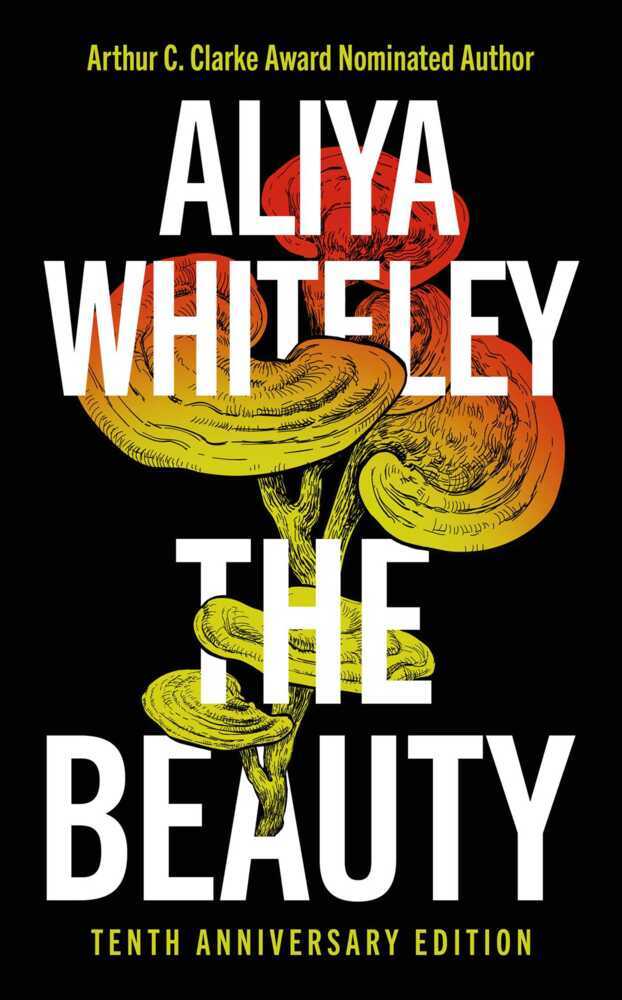 The Beauty (Aliya Whiteley)