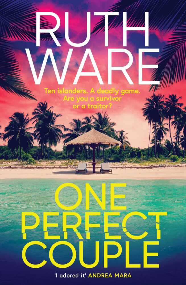 One Perfect Couple (Ruth Ware)