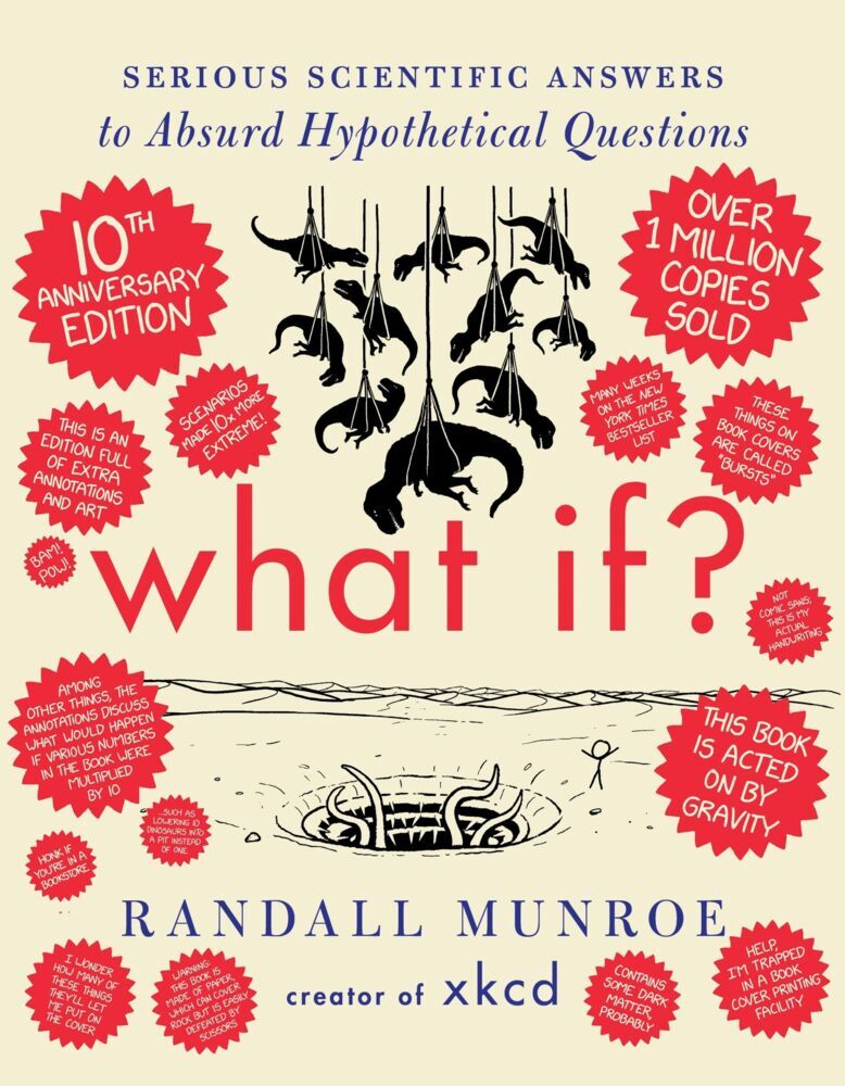 What If? 10th Anniversary Edition (Randall Munroe)
