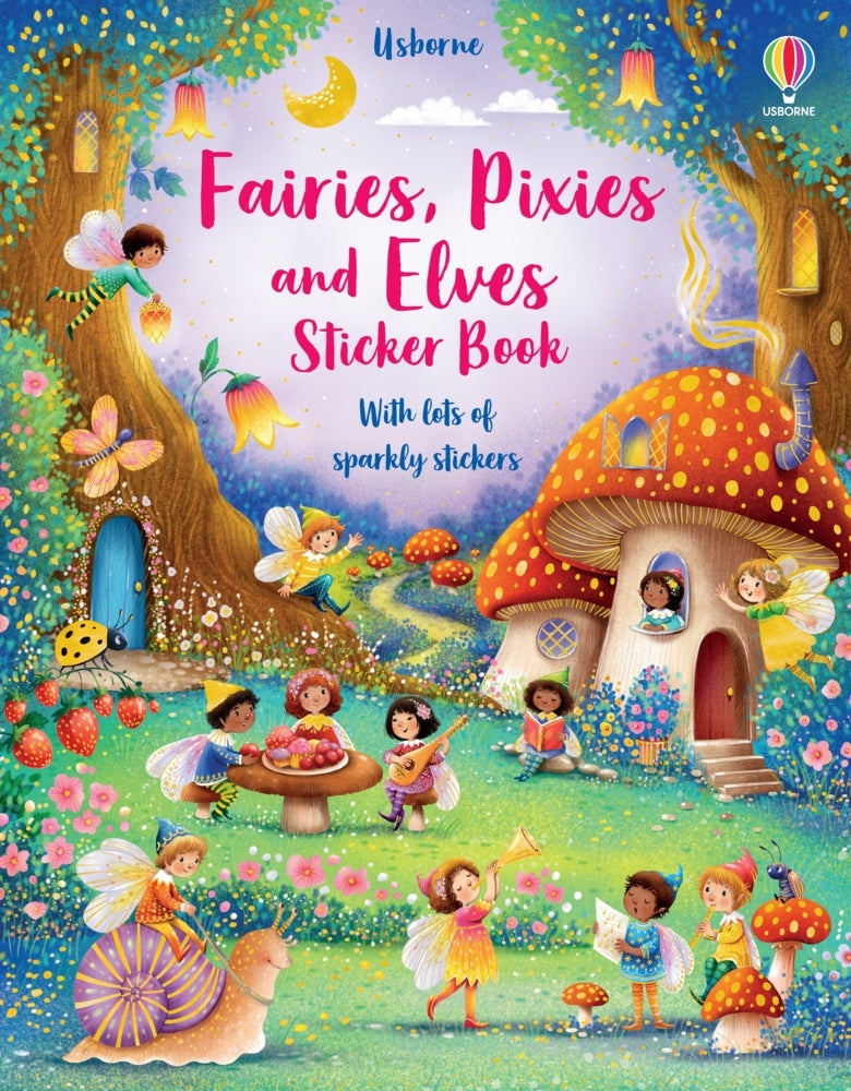 Fairies, Pixies and Elves Sticker Book (Fiona Watt)