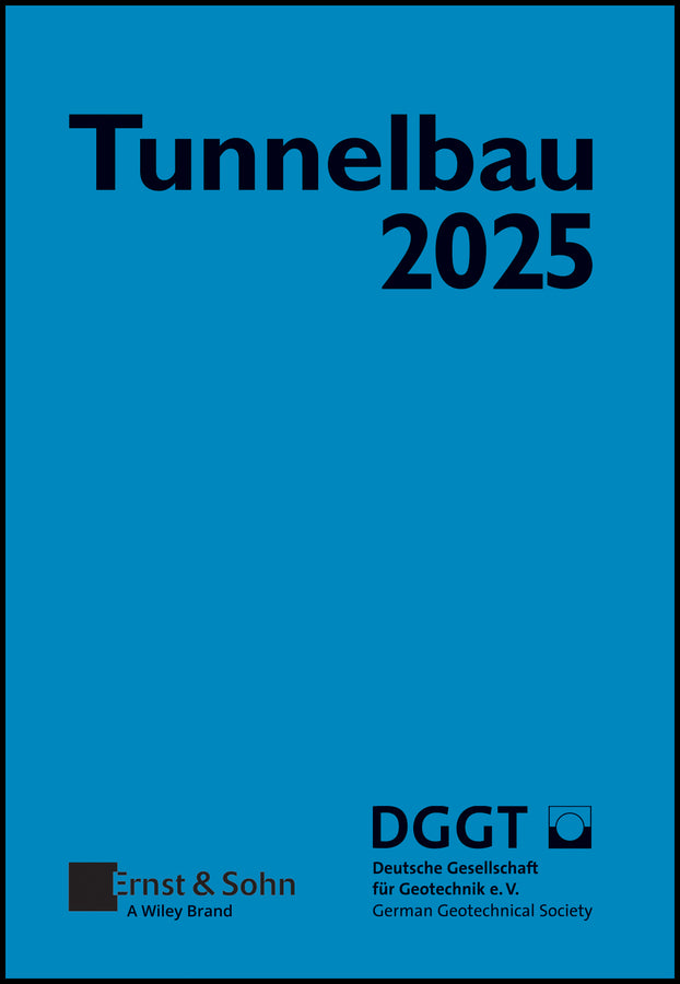Taschenbuch für den Tunnelbau 2025 (Deutsche Gesellschaft Für Geotechnik E.V.)
