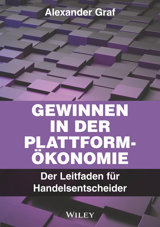 Gewinnen in der Plattform-Ökonomie (Alexander Graf)