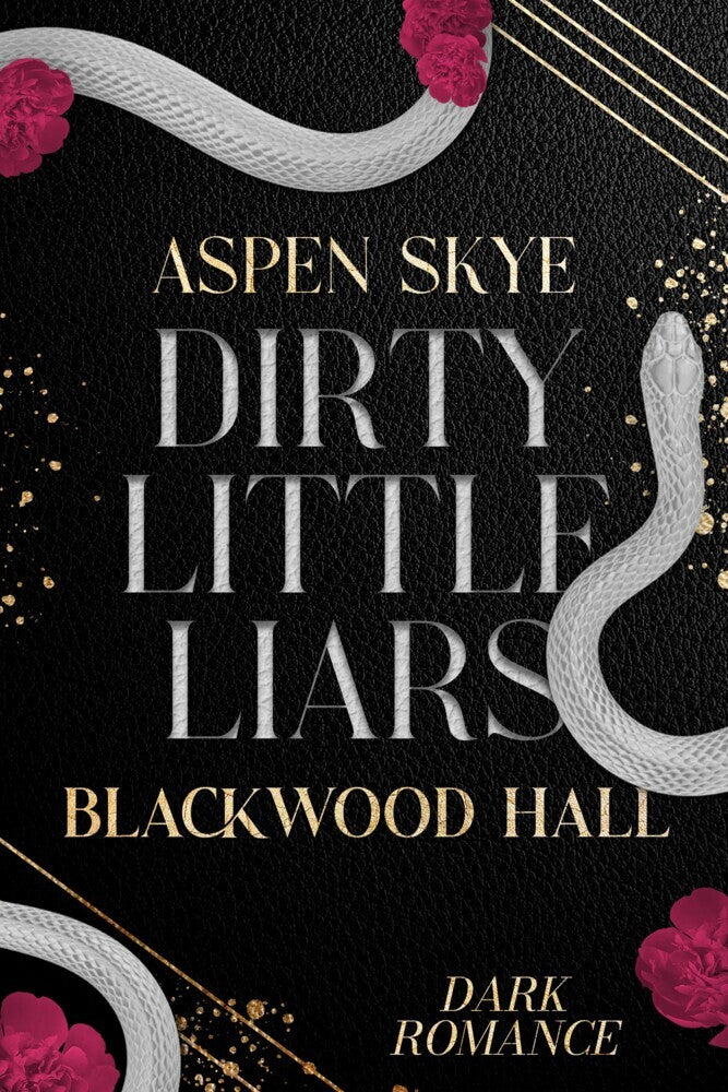 Blackwood Hall - Dirty Little Liars (Aspen Skye)