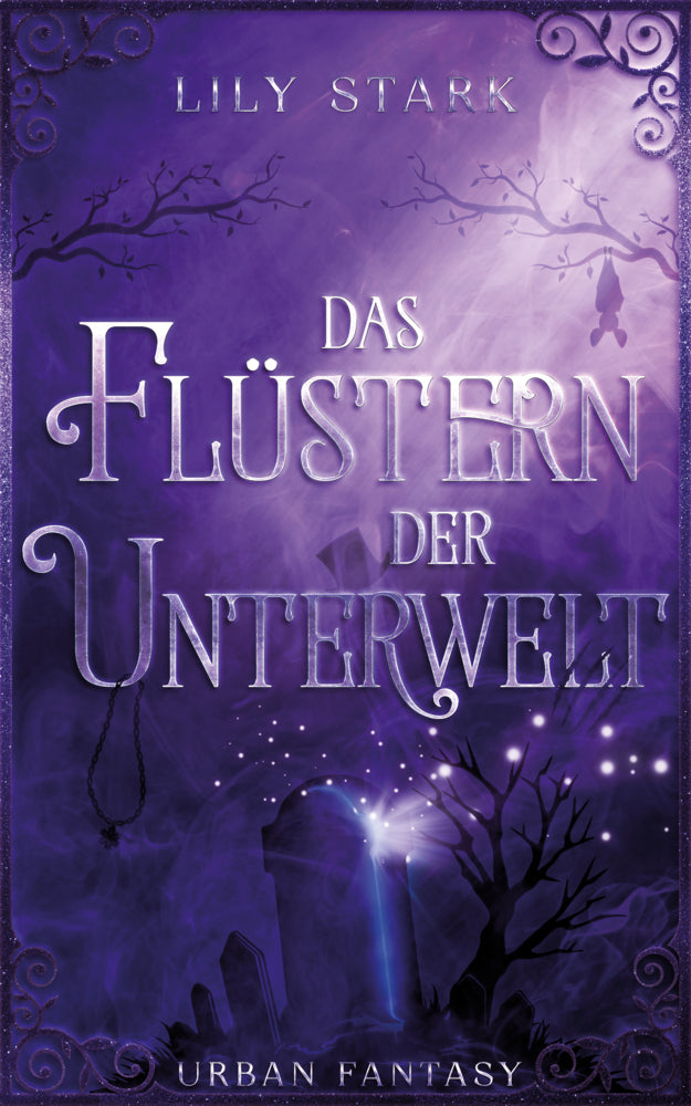 Das Flüstern der Unterwelt (Lily Stark)