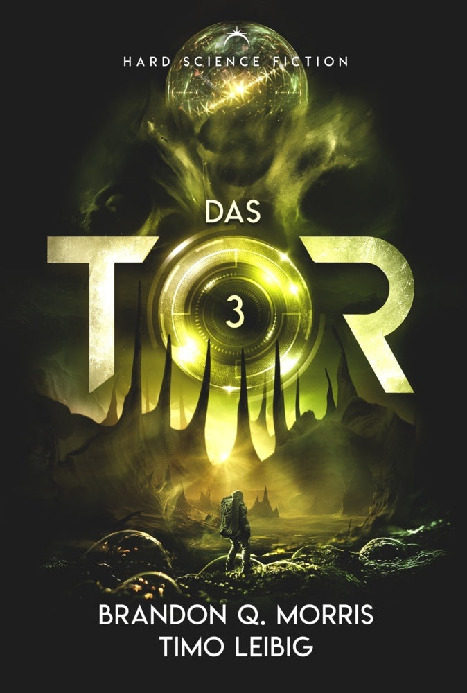 Das Tor 3 (Brandon Q. Morris)