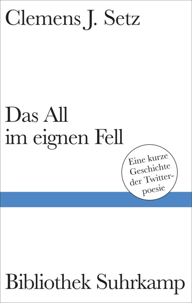 Das All im eignen Fell (Clemens J. Setz)