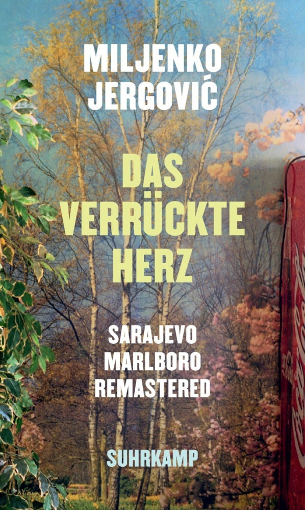 Das verrückte Herz (Miljenko Jergovic)