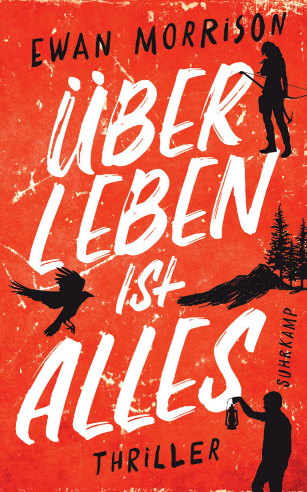 Überleben ist alles (Ewan Morrison)