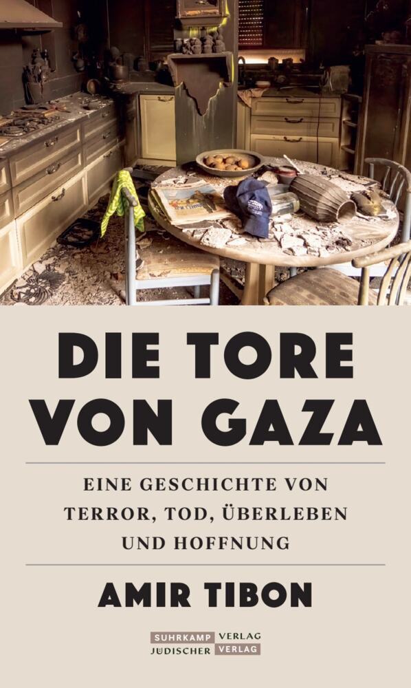 Die Tore von Gaza (Amir Tibon)