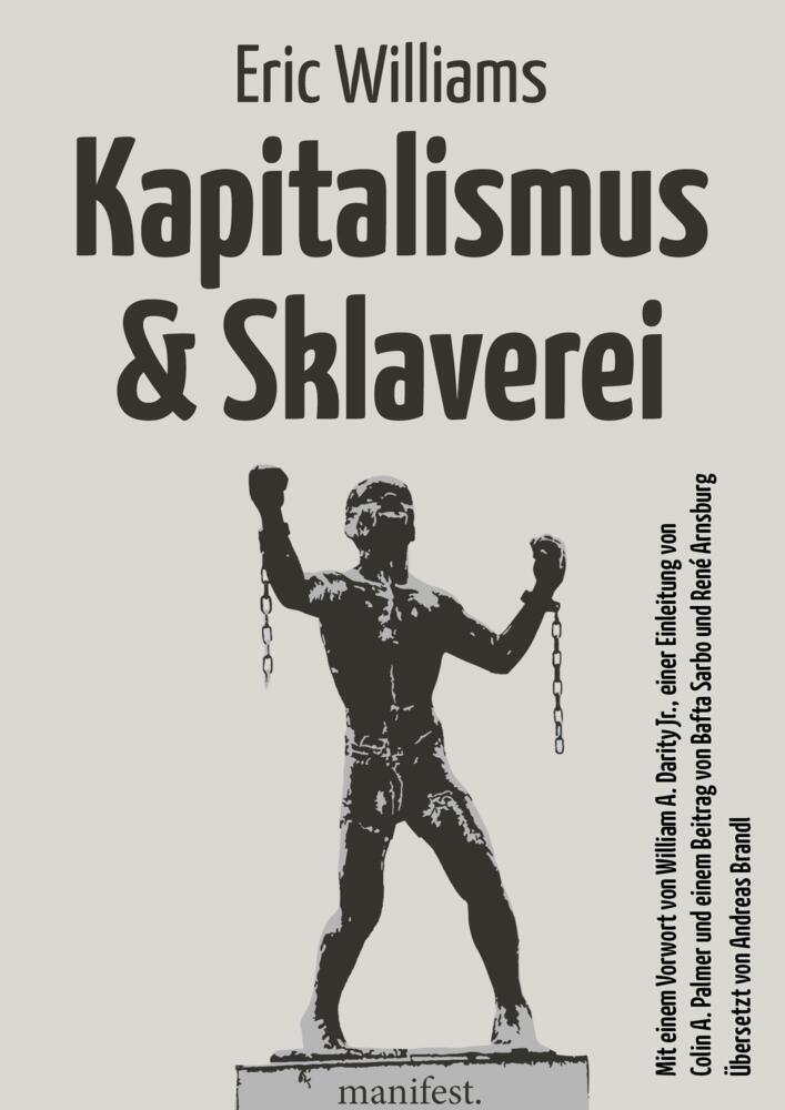 Kapitalismus und Sklaverei (Eric Eustace Williams)