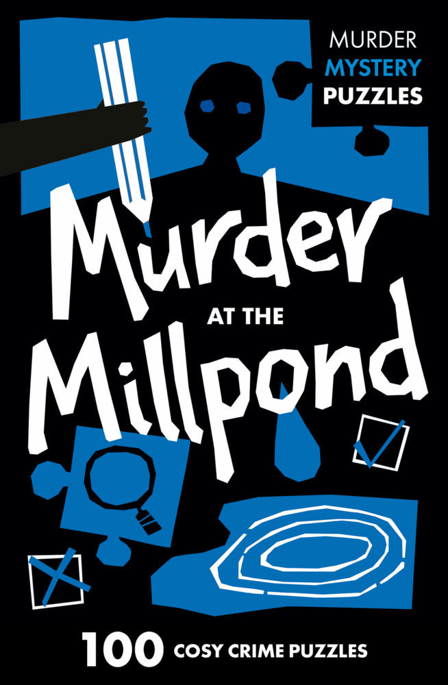 Collins Murder Mystery Puzzles - Murder at Mill Pond (Dan Moore)