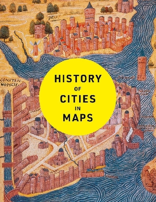 History of Cities in Maps (Philip Parker)