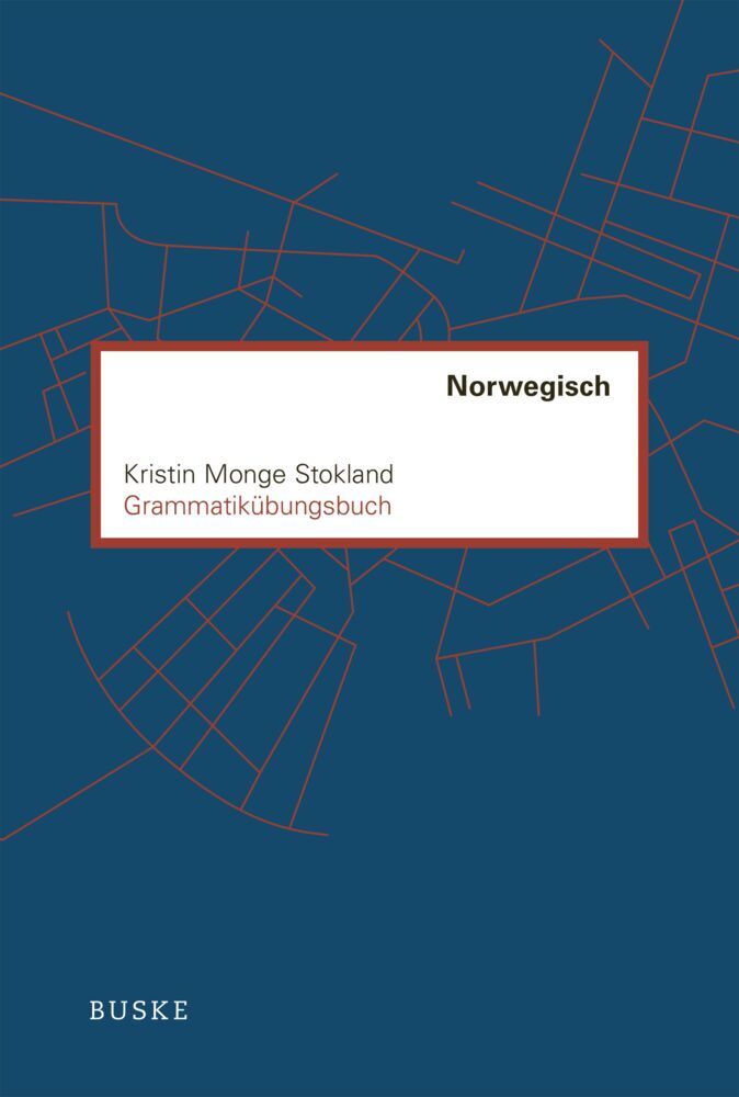 Grammatikübungsbuch Norwegisch (Kristin Monge Stokland)