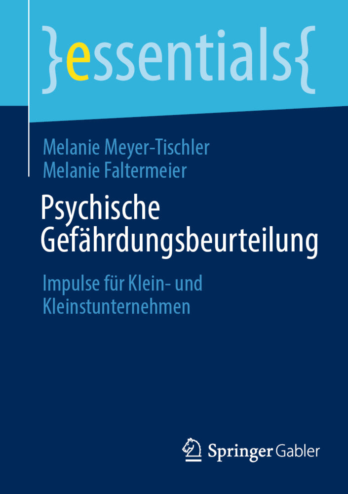 Psychische Gefährdungsbeurteilung (Melanie Meyer-Tischler)
