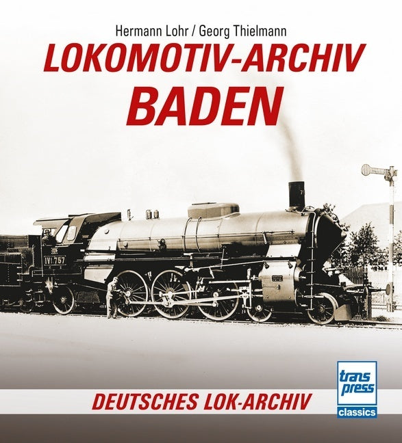 Lokomotiv-Archiv Baden (Hermann Lohr)