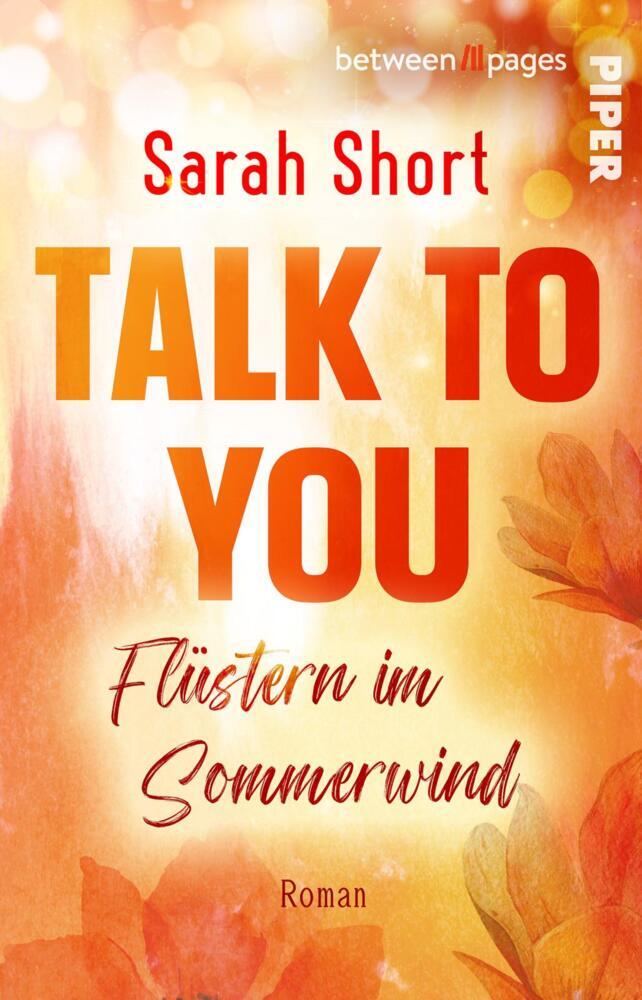 Talk to you. Flüstern im Sommerwind (Sarah Short)
