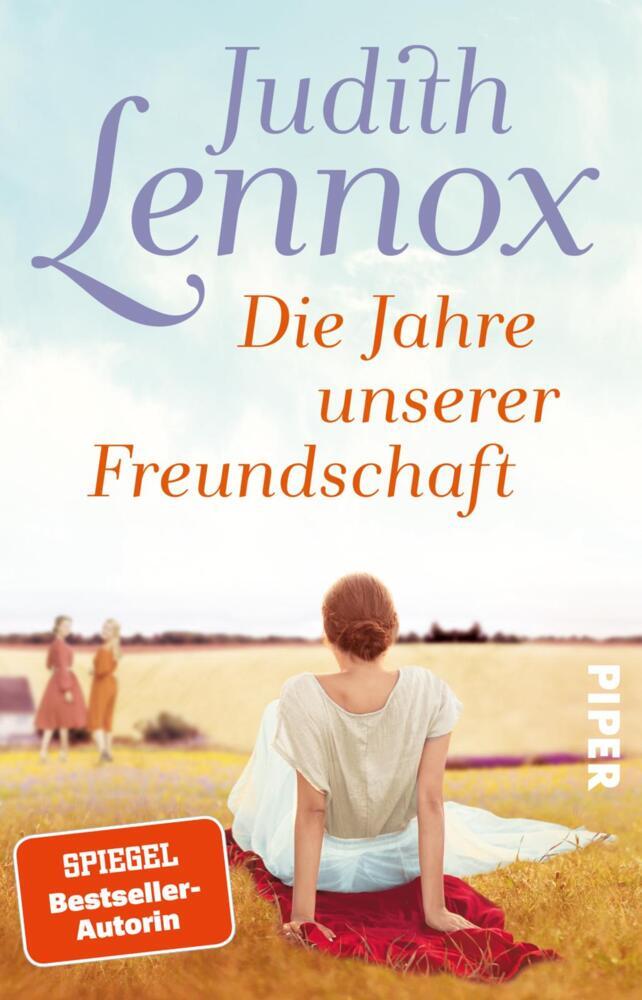 Die Jahre unserer Freundschaft (Judith Lennox)