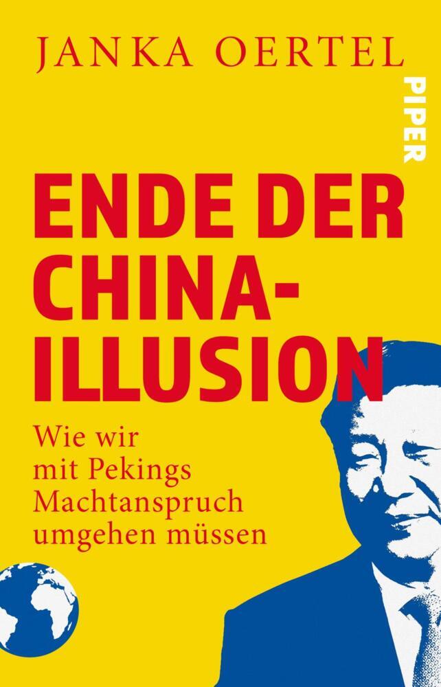 Ende der China-Illusion (Janka Oertel)