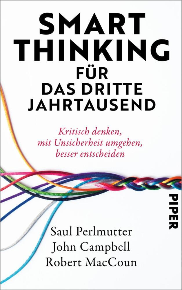 Smart Thinking für das dritte Jahrtausend (Saul Perlmutter)