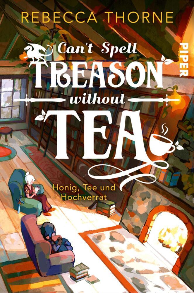 Can't Spell Treason Without Tea (Rebecca Thorne)