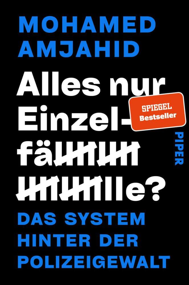 Alles nur Einzelfälle? (Mohamed Amjahid)