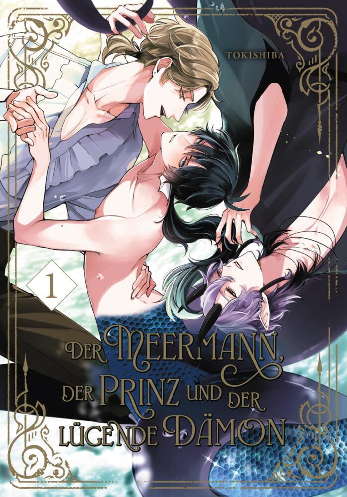 Der Meermann, der Prinz und der lügende Dämon 1 (Tokishiba)