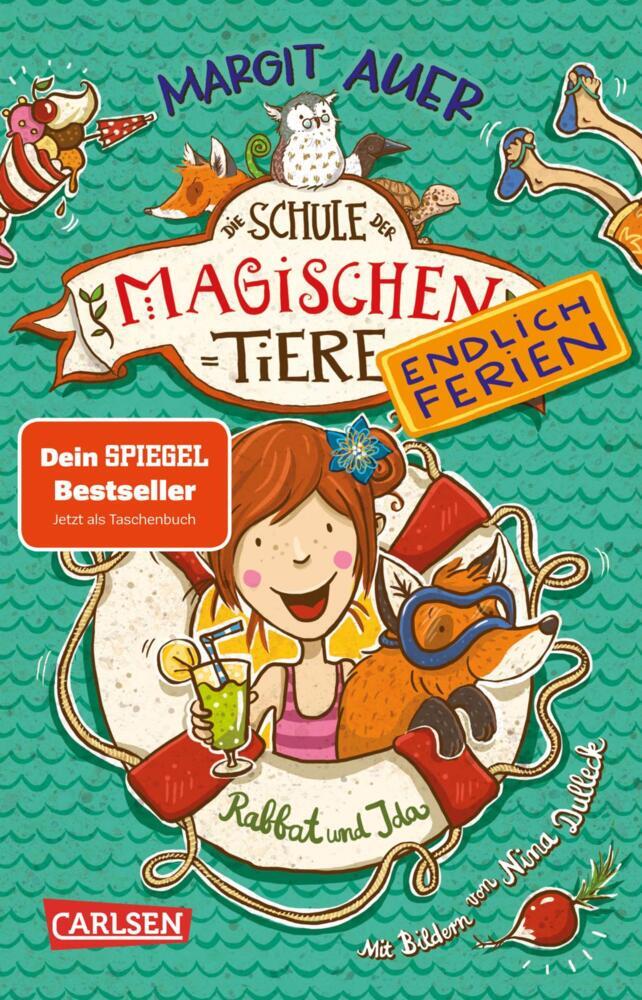 Die Schule der magischen Tiere. Endlich Ferien 1: Rabbat und Ida (Margit Auer)