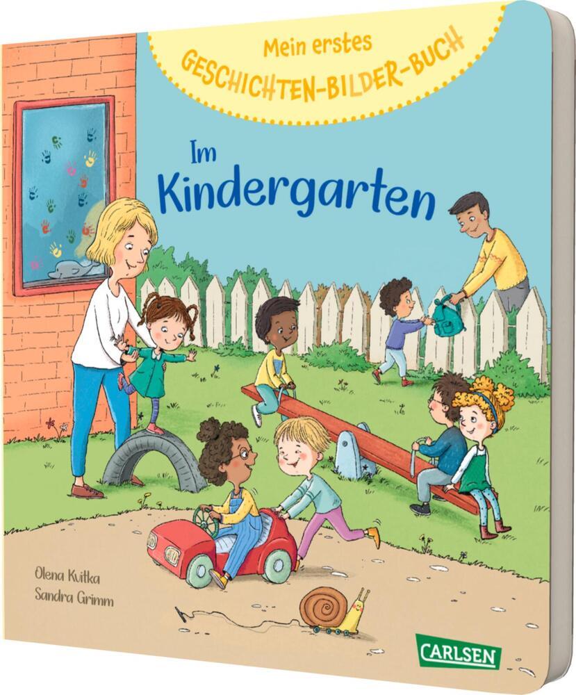 Mein erstes Geschichten-Bilder-Buch: Im Kindergarten (Sandra Grimm)