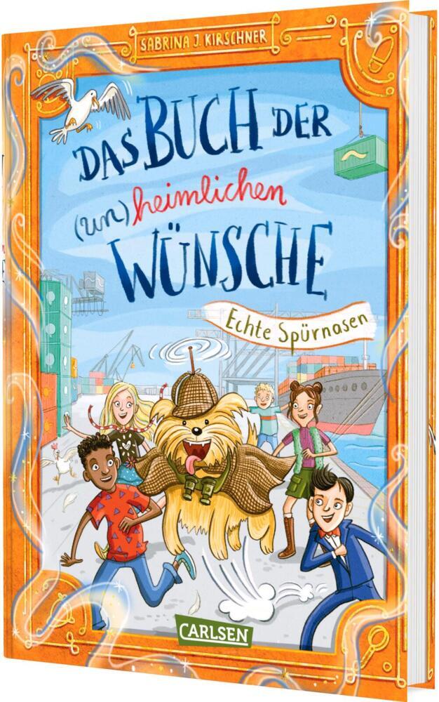 Das Buch der (un)heimlichen Wünsche 4: Echte Spürnasen (Sabrina J. Kirschner)