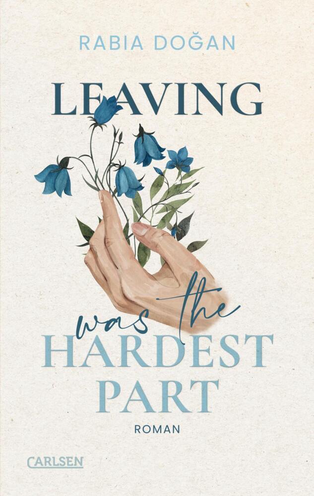 Leaving Was The Hardest Part (Hardest Part 3) (Rabia Dogan)