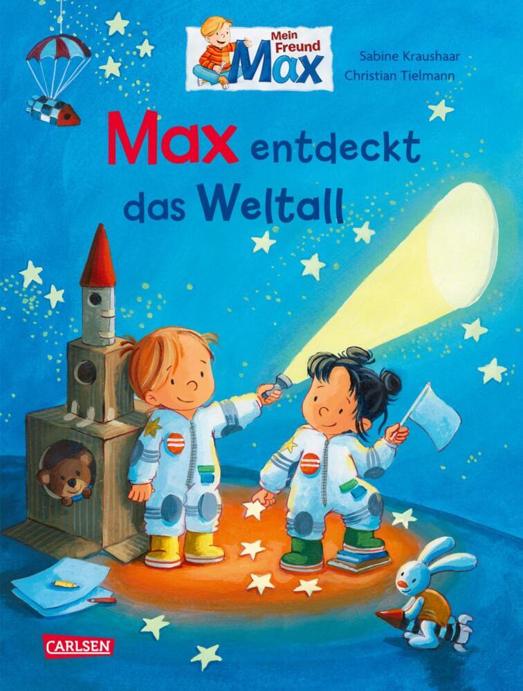 Max-Bilderbücher: Max entdeckt das Weltall (Christian Tielmann)