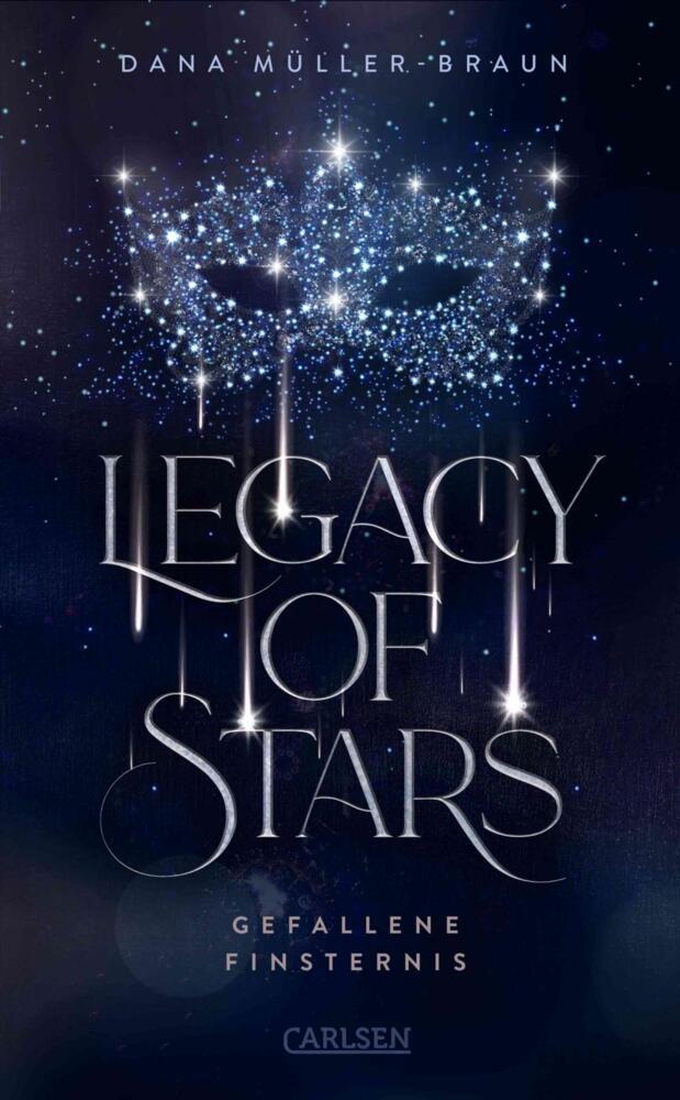 Legacy of Stars 2: Gefallene Finsternis (Dana Müller-Braun)