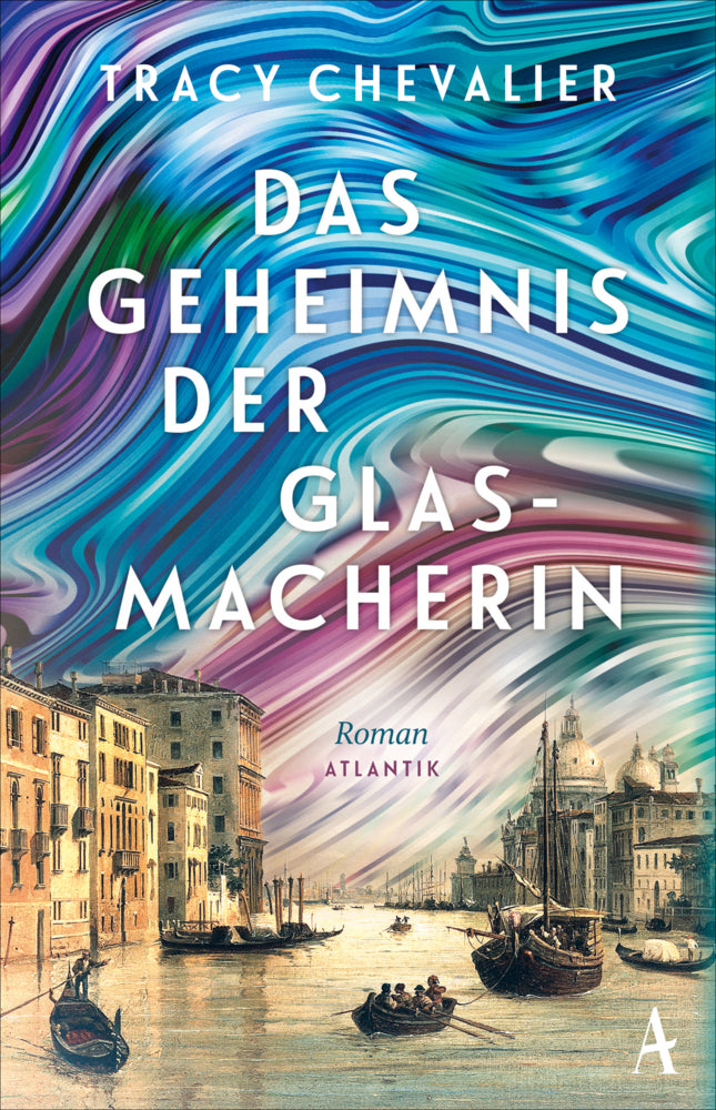 Das Geheimnis der Glasmacherin (Tracy Chevalier)