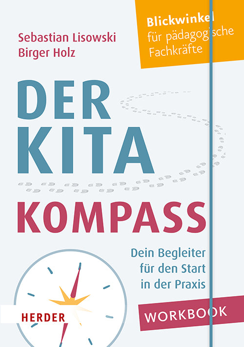 Der Kita-Kompass. Workbook (Sebastian Lisowski)