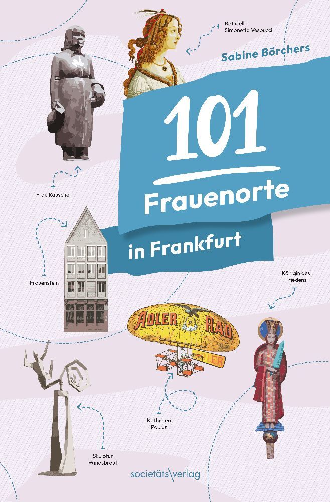 101 Frauenorte in Frankfurt (Sabine Börchers)