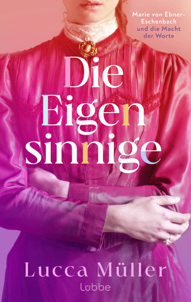 Die Eigensinnige (Lucca Müller)