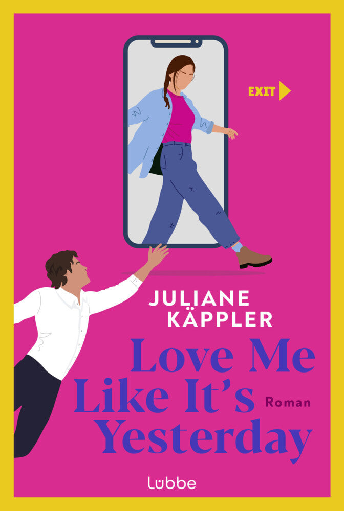 Love Me Like It's Yesterday (Juliane Käppler)