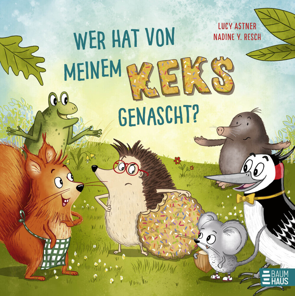 Wer hat von meinem Keks genascht? (Lucy Astner)