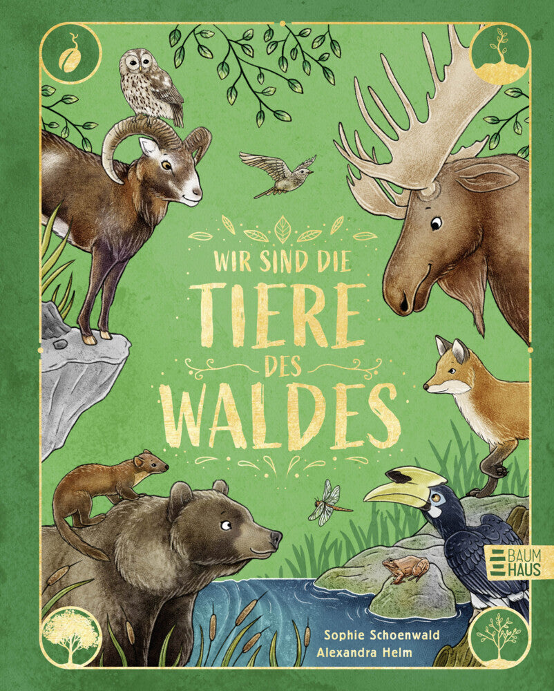 Wir sind die Tiere des Waldes (Sophie Schoenwald)