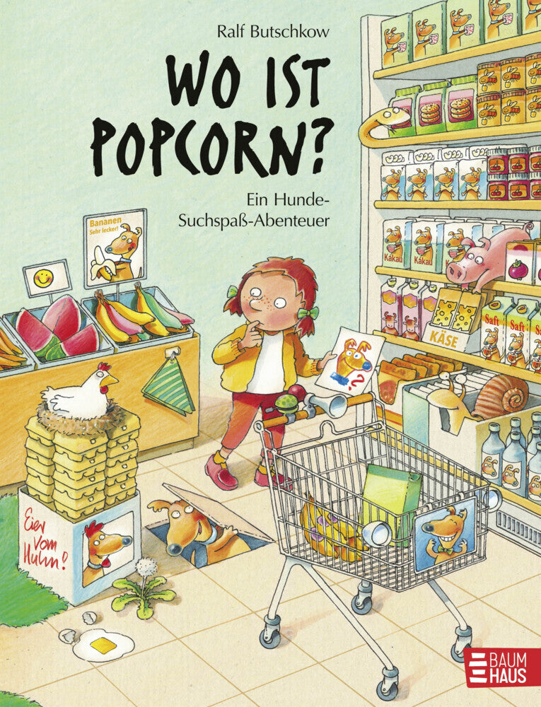 Wo ist Popcorn? Ein Hunde-Suchspaß-Abenteuer (Ralf Butschkow)